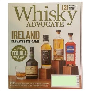 Whisky Advocate Magazine Summer 2025 Ireland Tequila Golfs Great 19th Holes